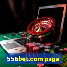 556bet.com paga